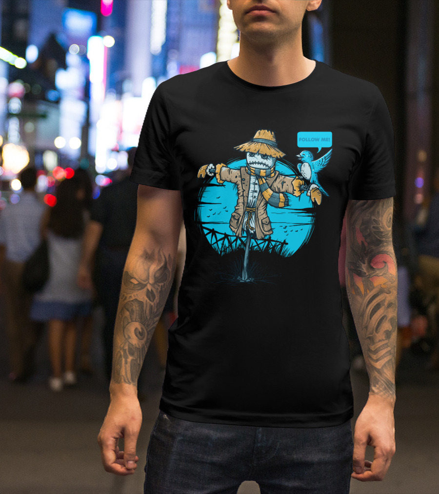 Social Bird Follow Me Scarecrow And Bluebird Scene T-Shirt
