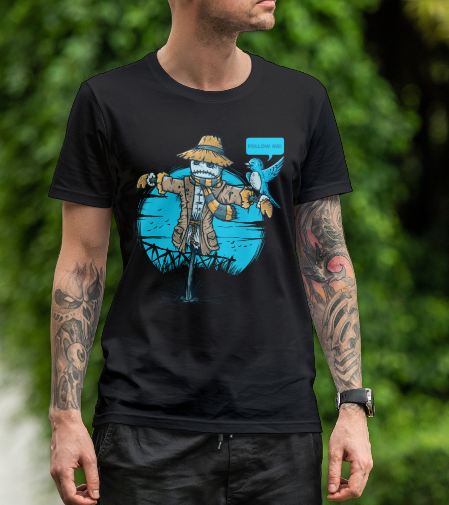 Social Bird Follow Me Scarecrow And Bluebird Scene T-Shirt