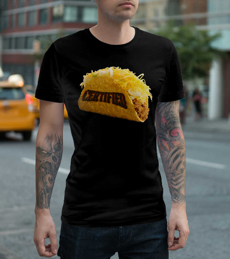 Certified Taco Bot Taco With 'Certified' Shell T-Shirt