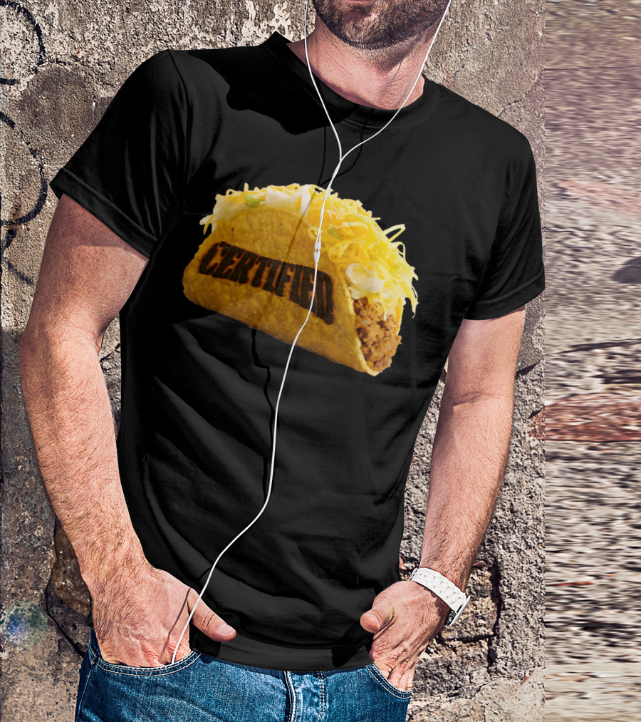 Certified Taco Bot Taco With 'Certified' Shell T-Shirt