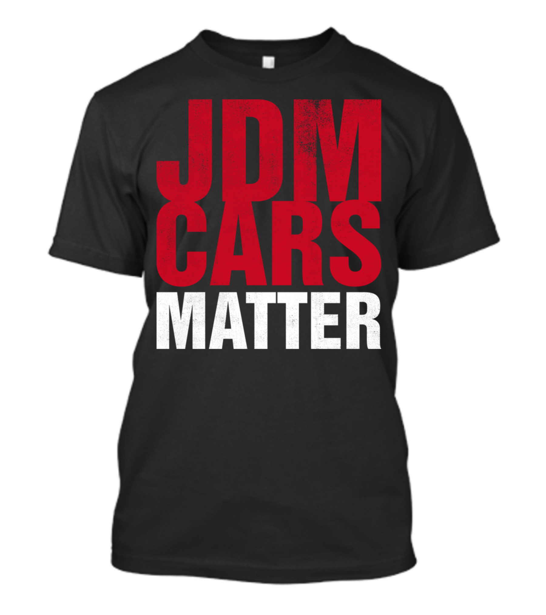 JDM Cars Matter T-Shirt