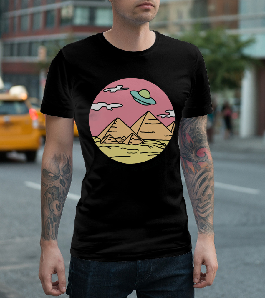I Want to Believe Pyramid X Files Egyptian Alien UFO T-Shirt