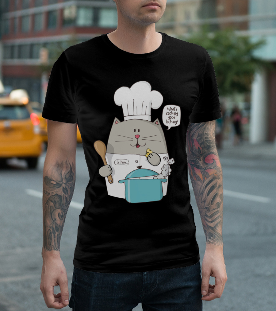 What’s Cooking Good Looking Le Meow Chef Cat T-Shirt
