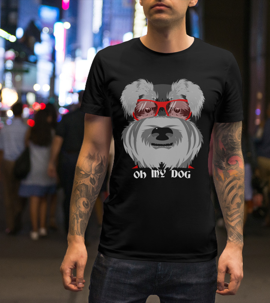Oh My Dog With Cool Sunglasses T-Shirt