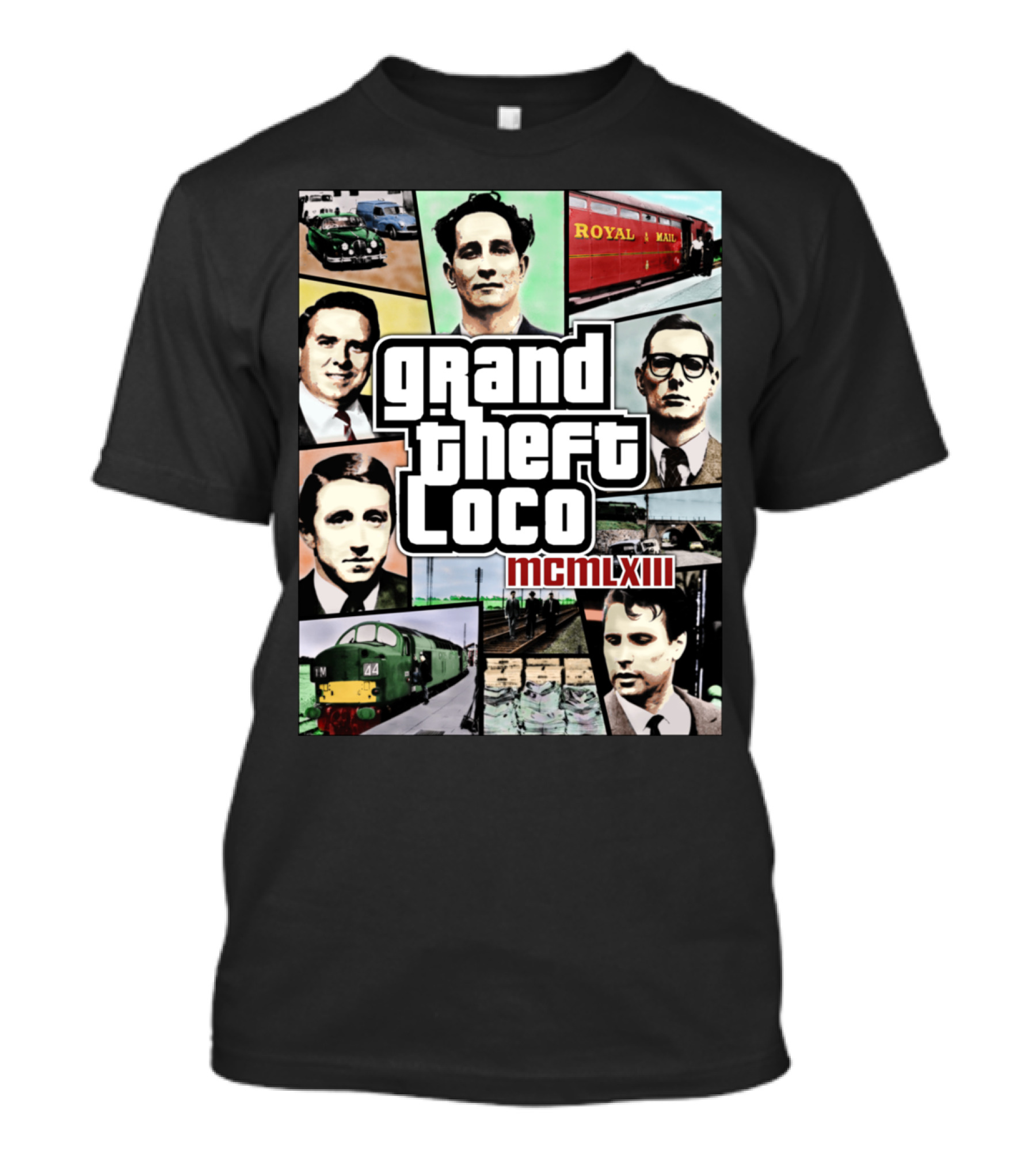 Grand Theft Loco Royal Mail MCMLXIII The Great Train Robbery 1963 T-Shirt