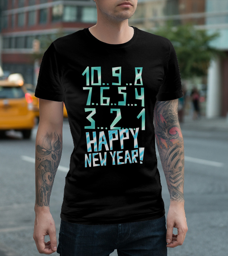 10 9 8 7 6 5 4 3 2 1 Happy New Year Countdown T-Shirt