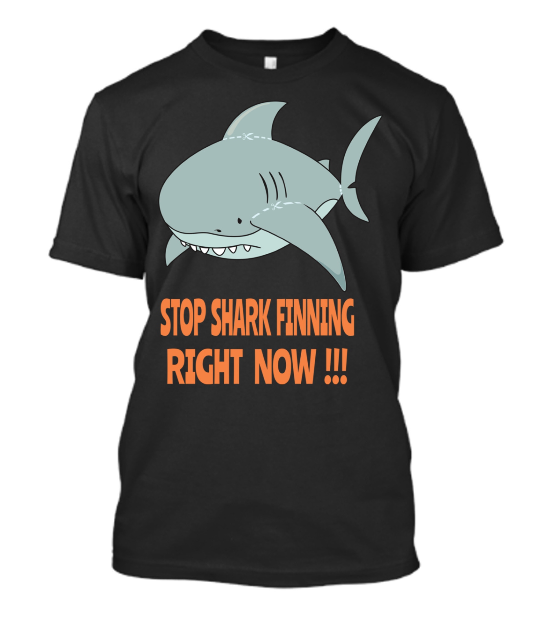 STOP SHARK FINNING RIGHT NOW T-Shirt