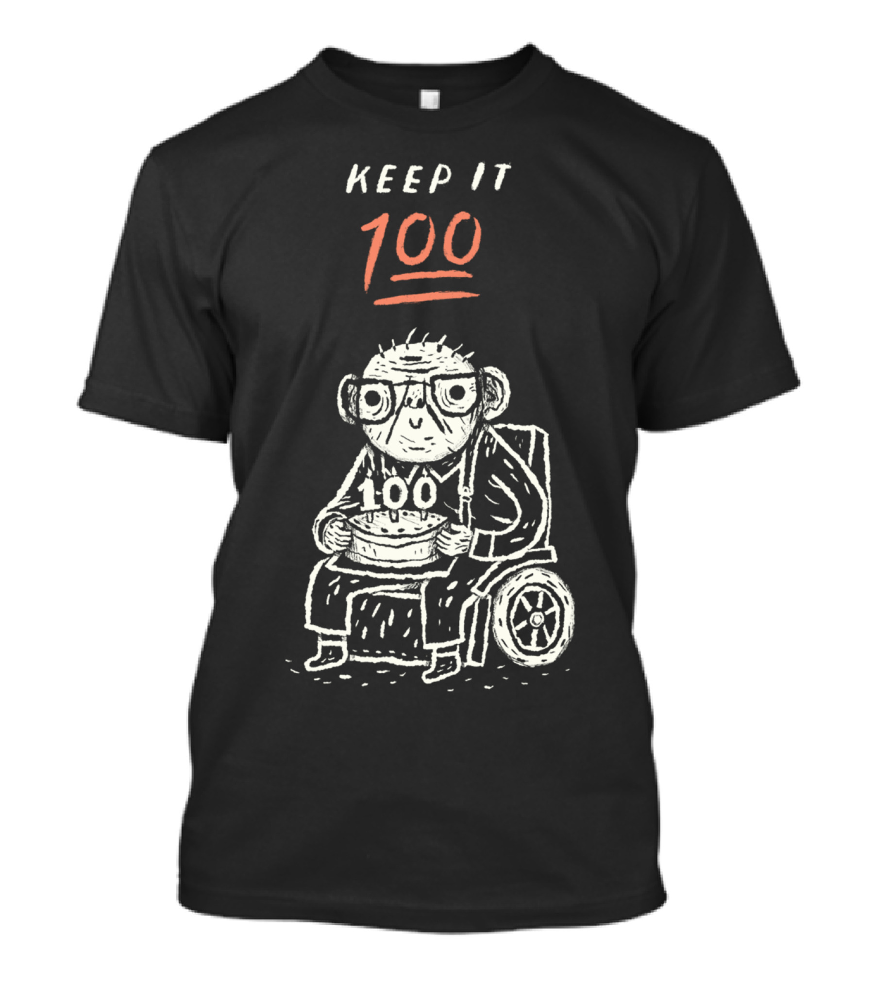 KEEP IT 100 Birthday Cake Wheelchair老人 T-Shirt