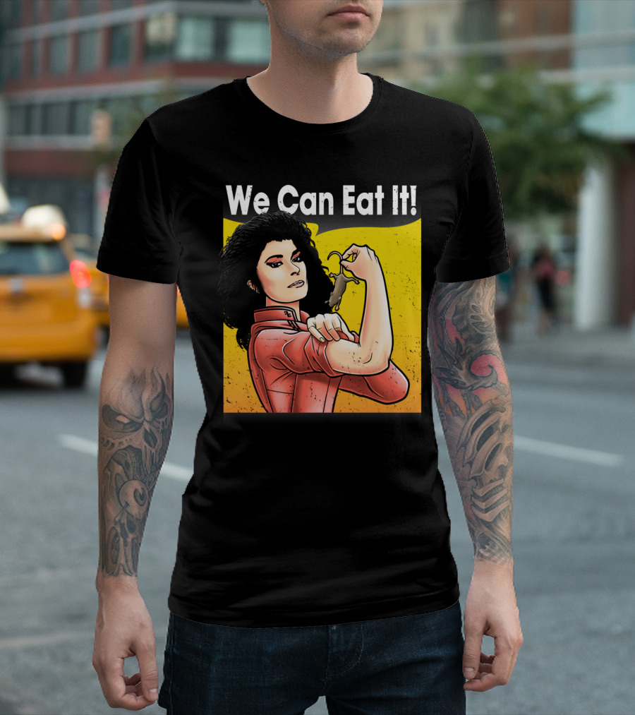 We Can Eat It Woman With Mouse Flexing Iconic Pose T-Shirt