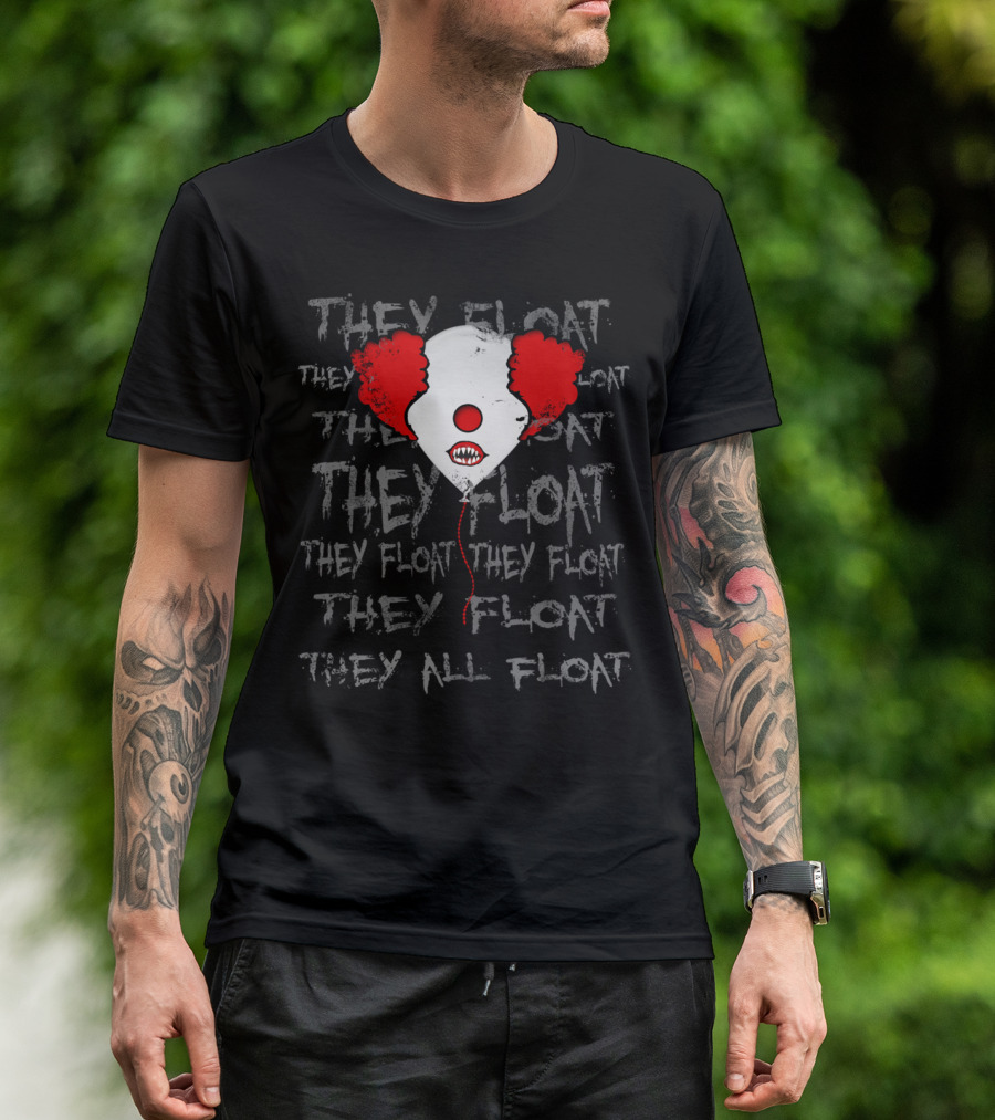 They All Float Clown Red Balloon Horror T-Shirt