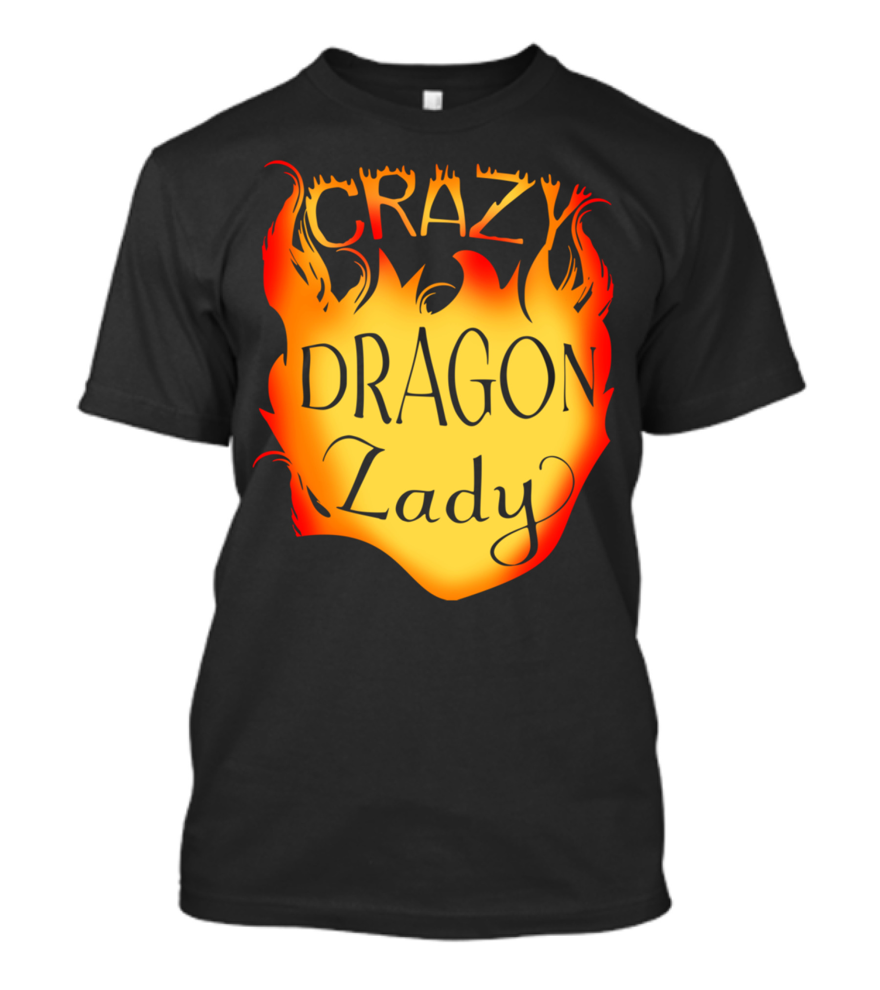 CRAZY DRAGON LADY Flame Text T-Shirt