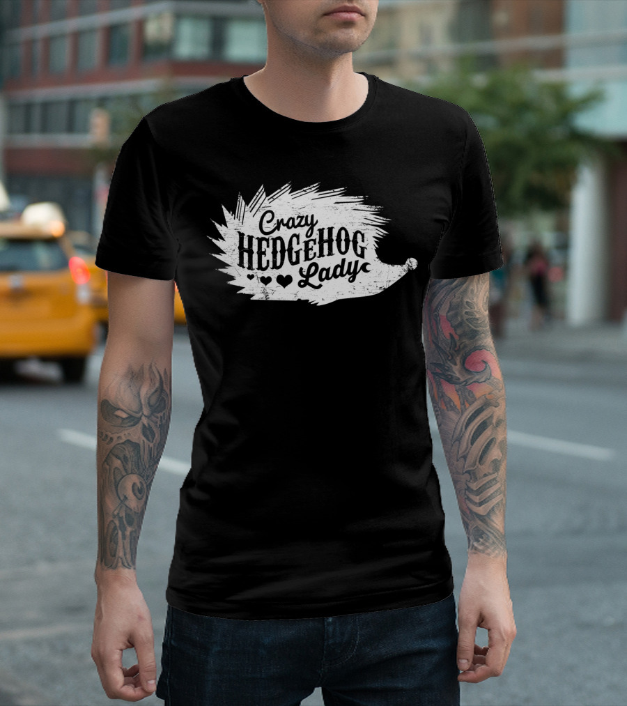 Crazy Hedgehog Lady Hearts T-Shirt