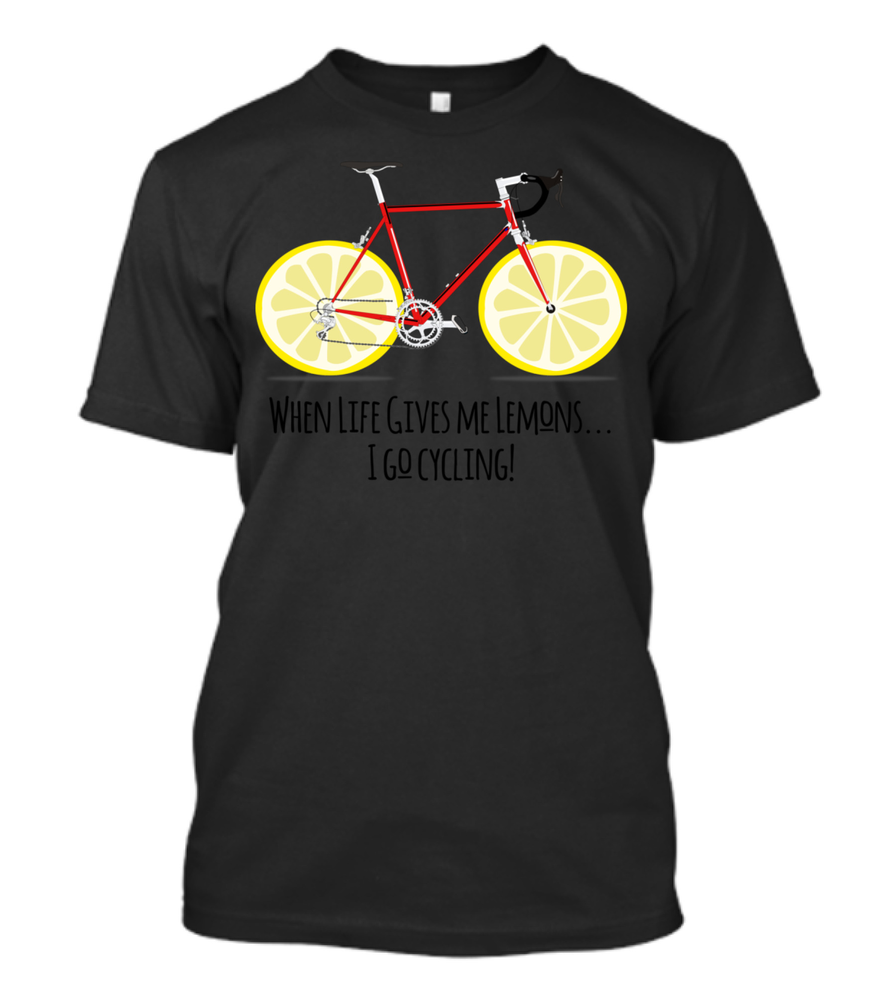 When Life Gives Me Lemons I Go Cycling Lemons Bicycle T-Shirt