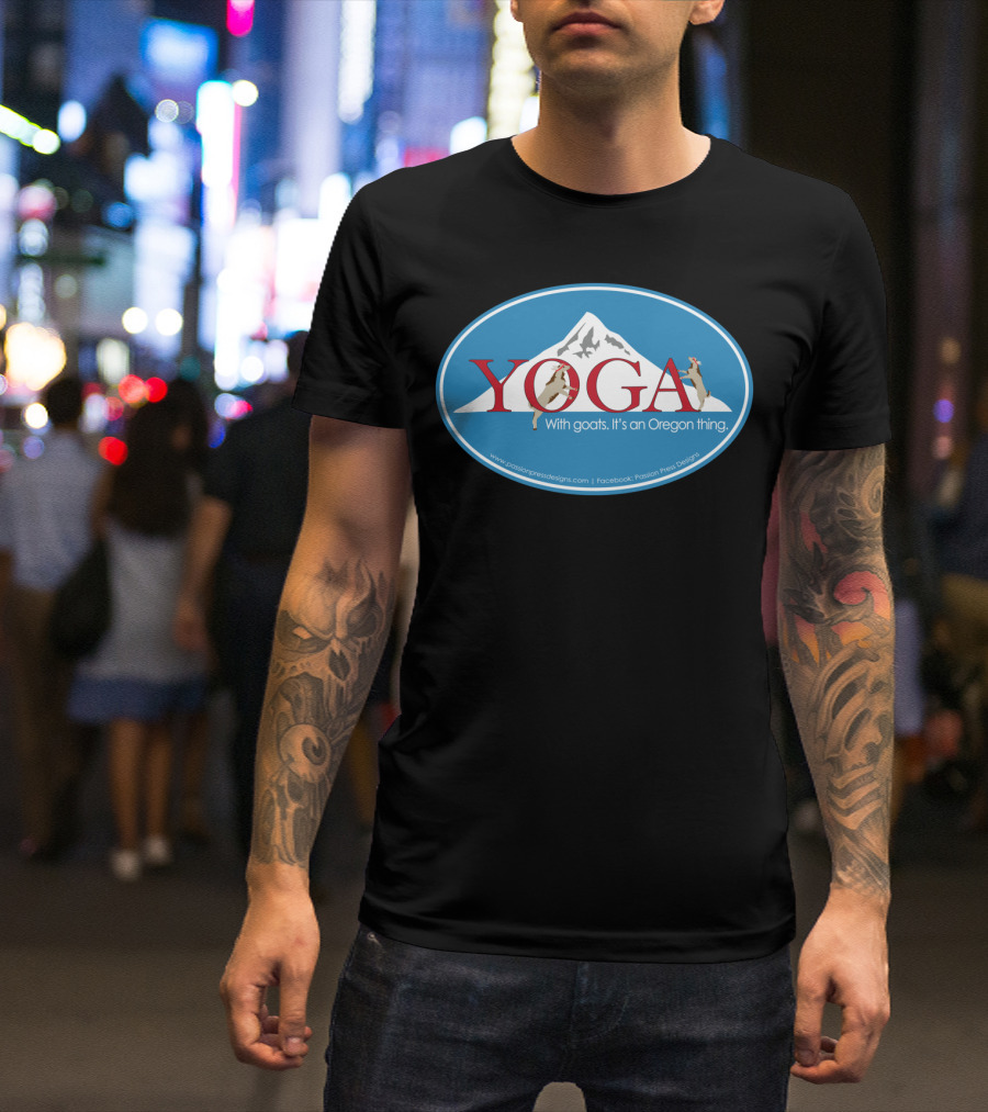 Yoga With Goats It's An Oregon Thing Mountain Background T-Shirt