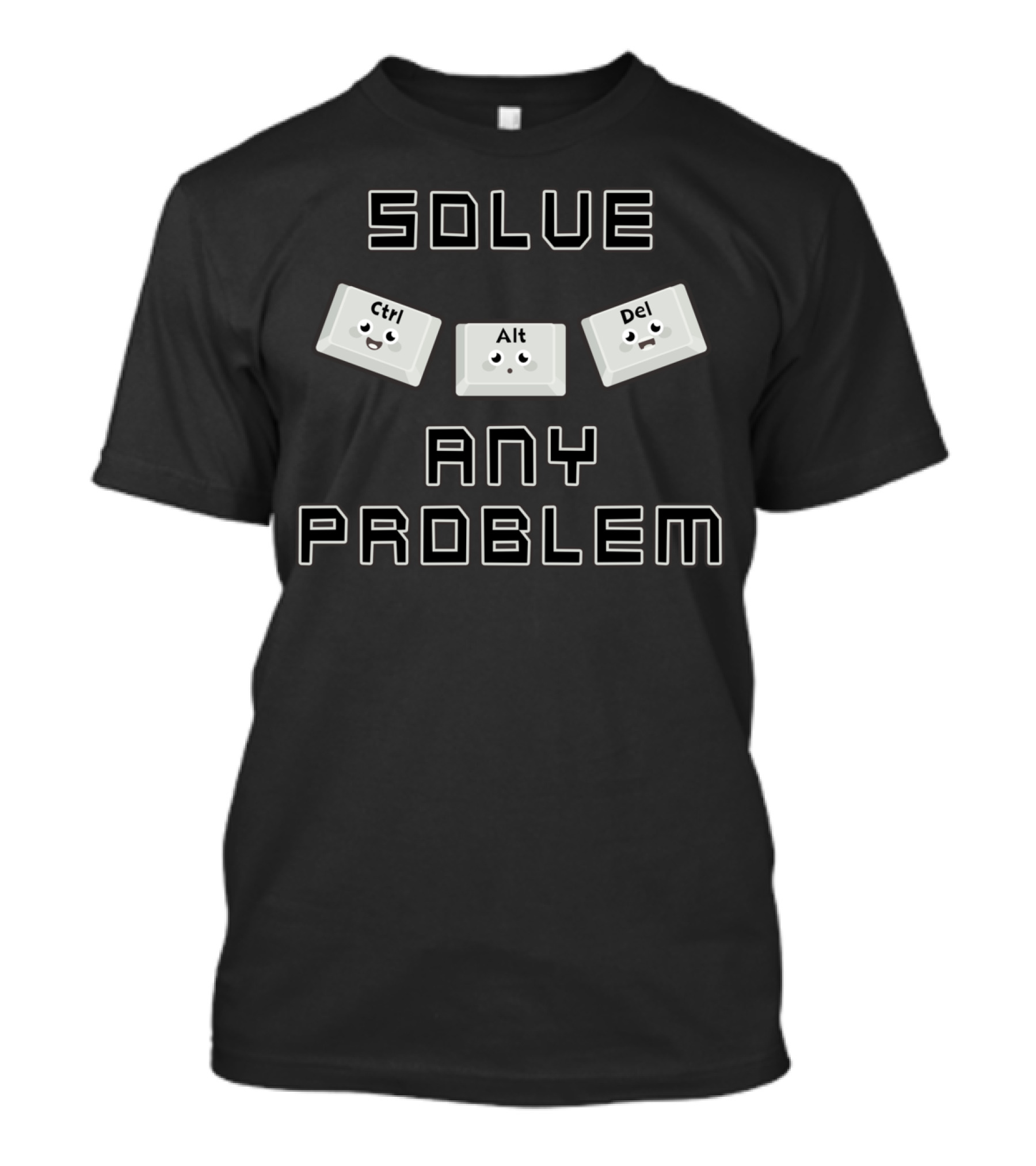 Solve Any Problem Ctrl Alt Del T-Shirt