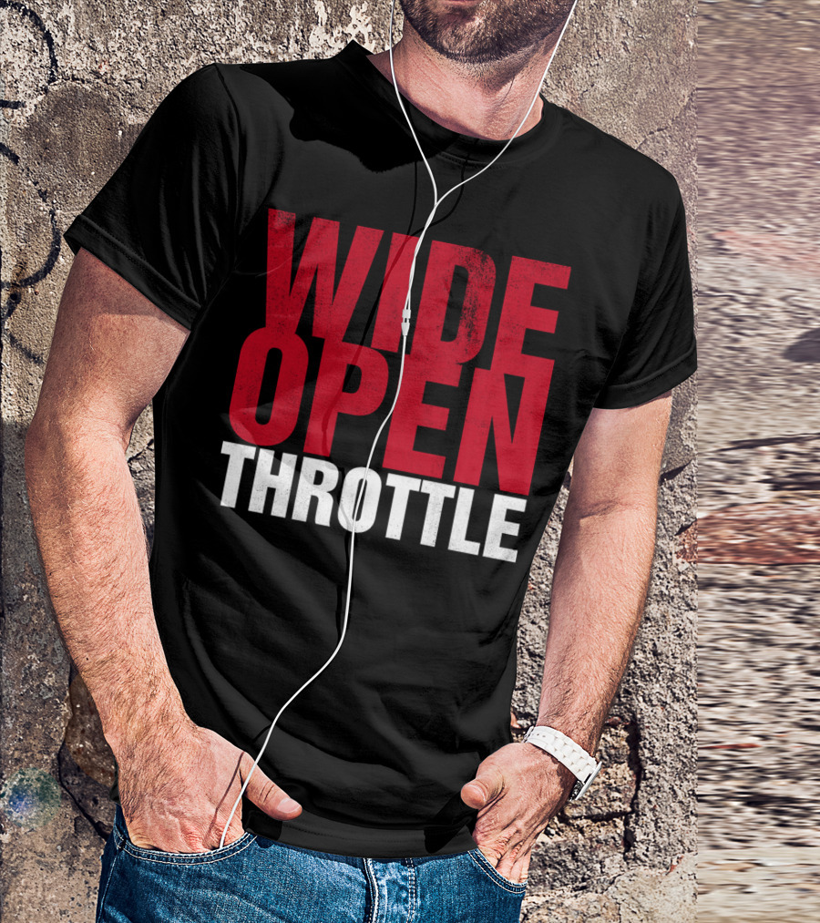 Wide Open Throttle Racing Motoring T-Shirt