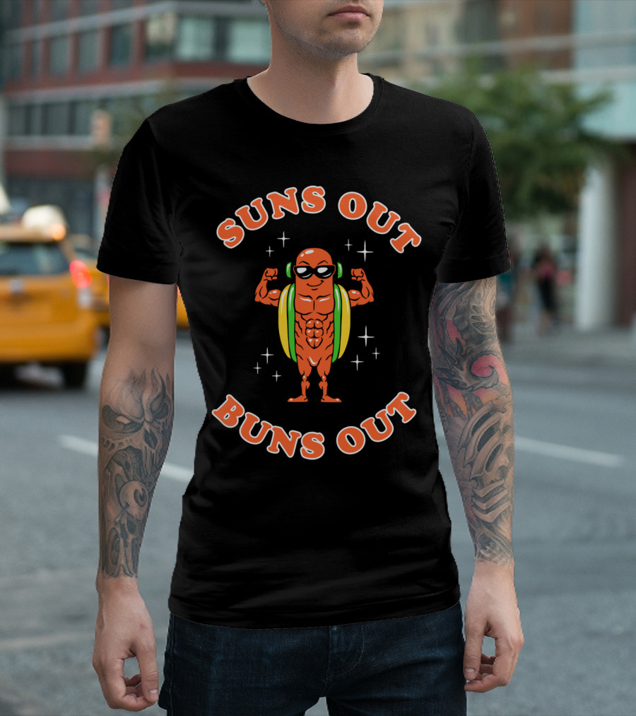 Suns Out Buns Out Sunglasses Headphones Buff Hot Dog T-Shirt