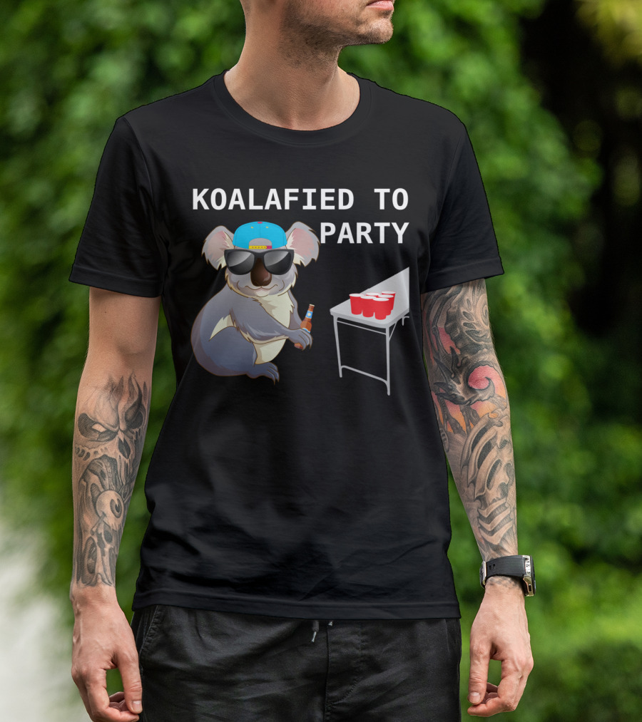 Koalalfied To Party Funny Drinking With Koala Sunglasses And Beer Pong T-Shirt
