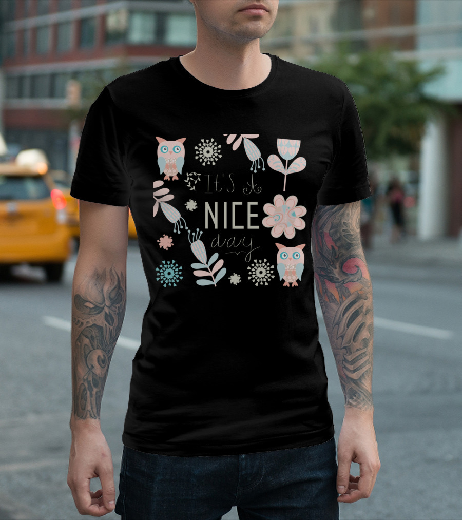 It's a Nice Day Owls T-Shirt