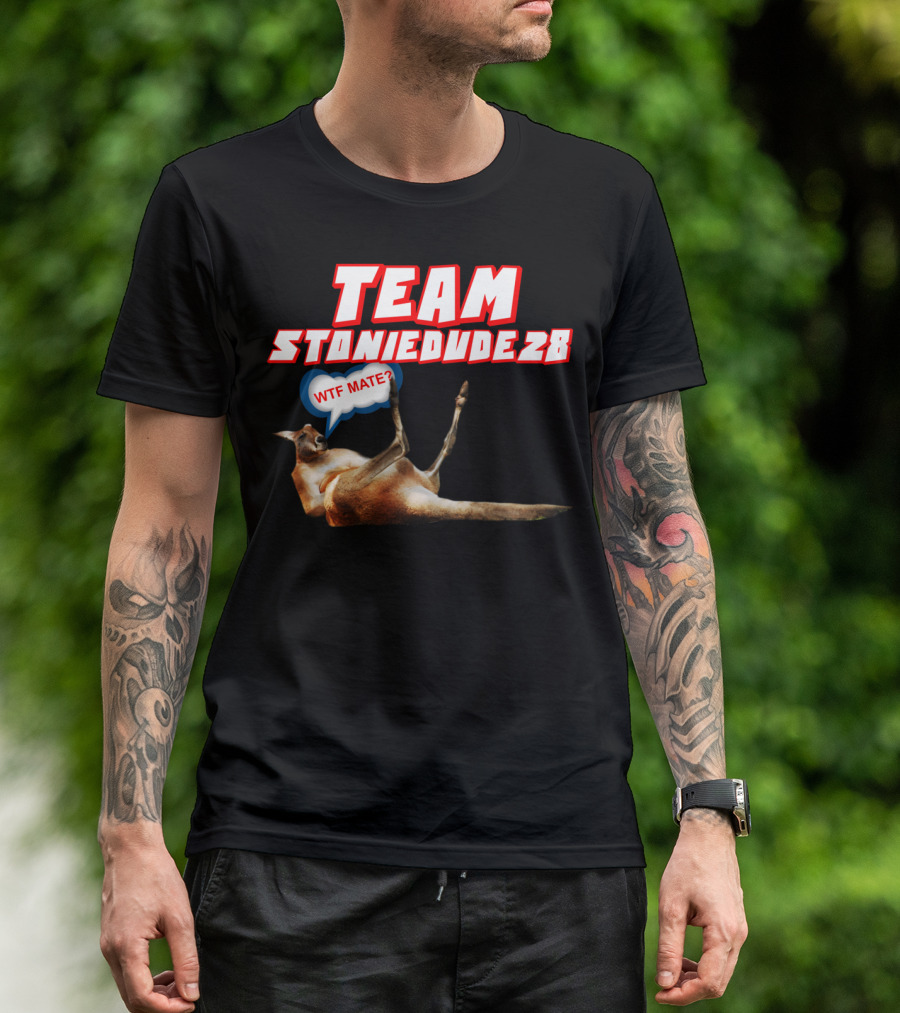 Team StonieDude28 WTF Mate Kangaroo T-Shirt