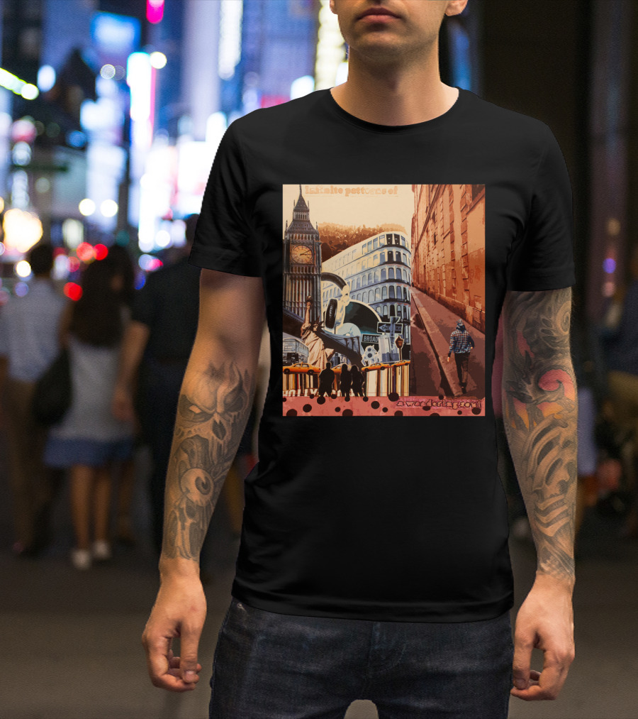 Infinite Patterns Of Broadway And Big Ben Wandering Soul T-Shirt