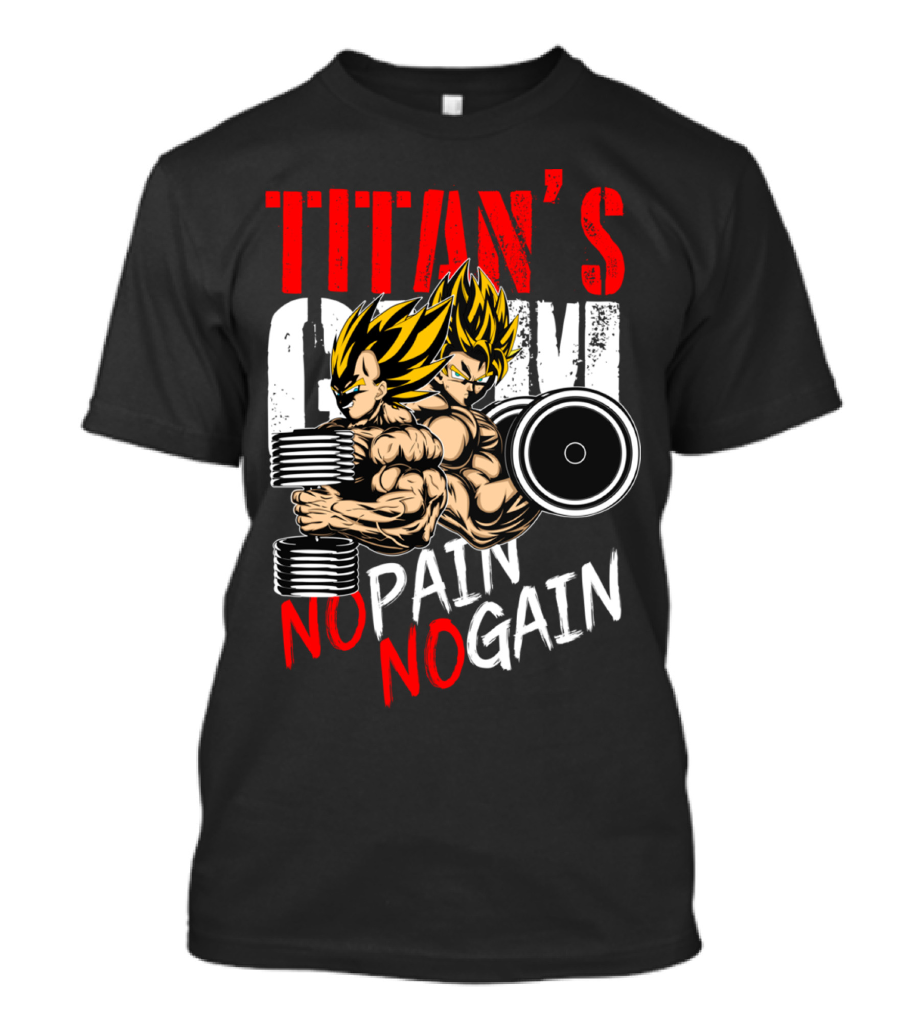 TITAN'S GYM NO PAIN NO GAIN T-Shirt