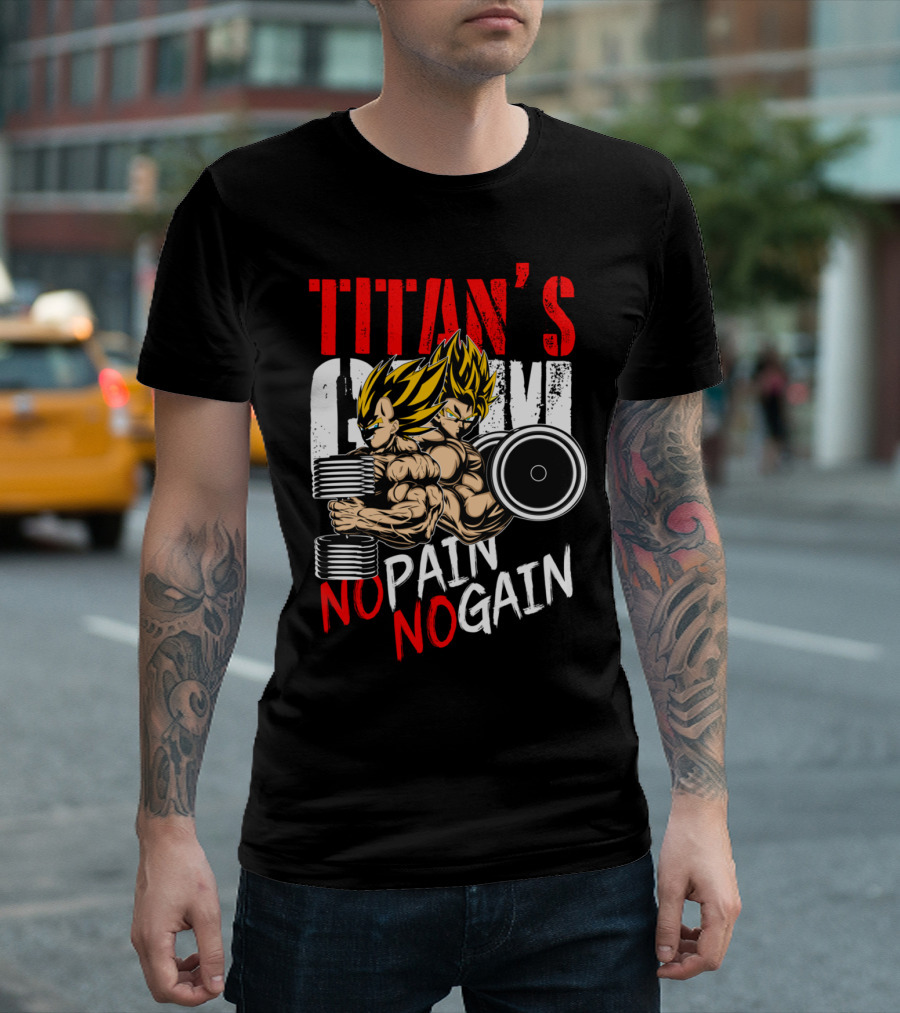 TITAN'S GYM NO PAIN NO GAIN T-Shirt