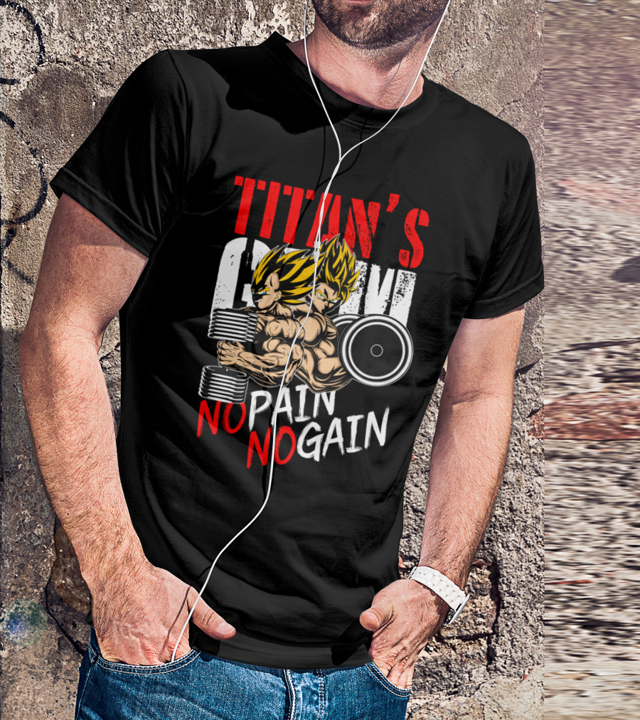 TITAN'S GYM NO PAIN NO GAIN T-Shirt