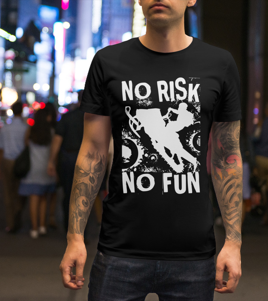 NO RISK NO FUN Snowmobile Adventure T-Shirt