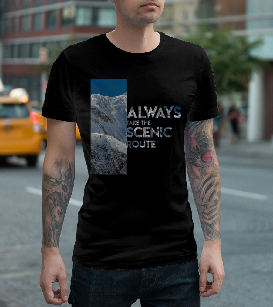 Always Take The Scenic Route Mountain View T-Shirt