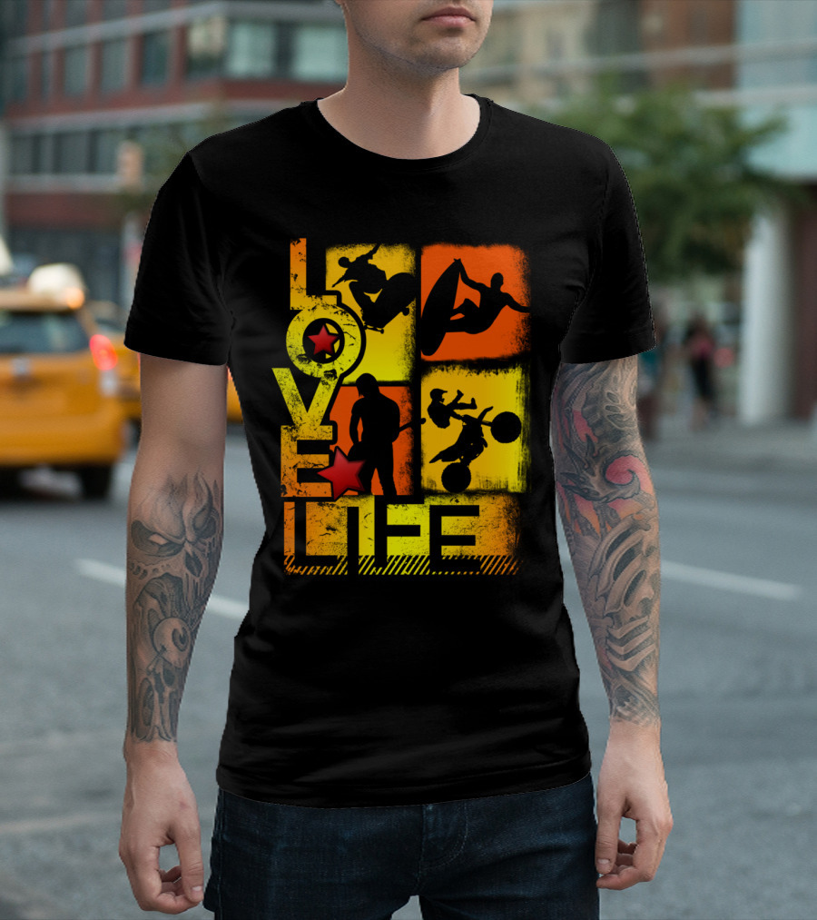 Love Life Extreme Sports Surfing Skateboarding BMX Adventure T-Shirt