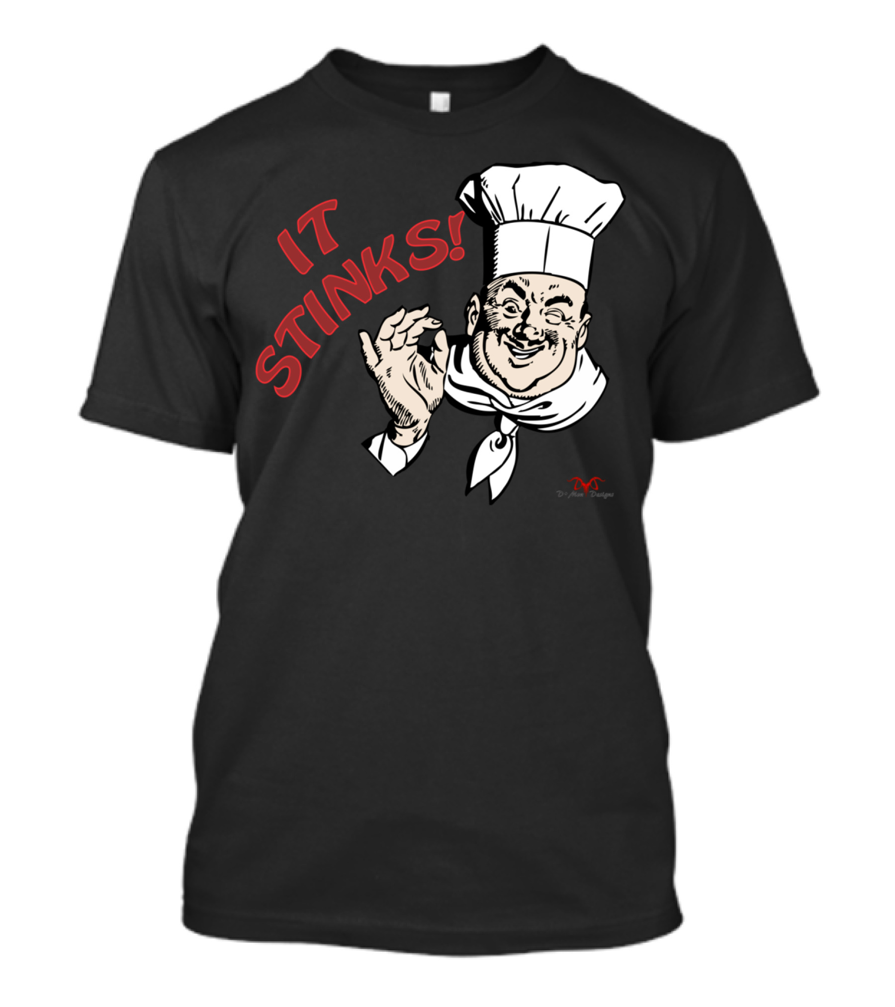 It Stinks Chef Hand Gesture T-Shirt