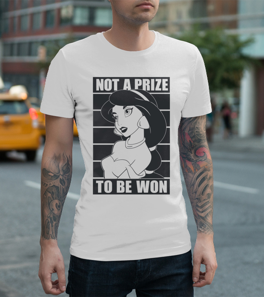 Not A Prize To Be Won T-Shirt