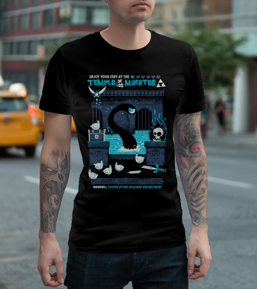 Enjoy Your Stay at Templo de los Muertos Warning Proper Attire Required Before Entry T-Shirt