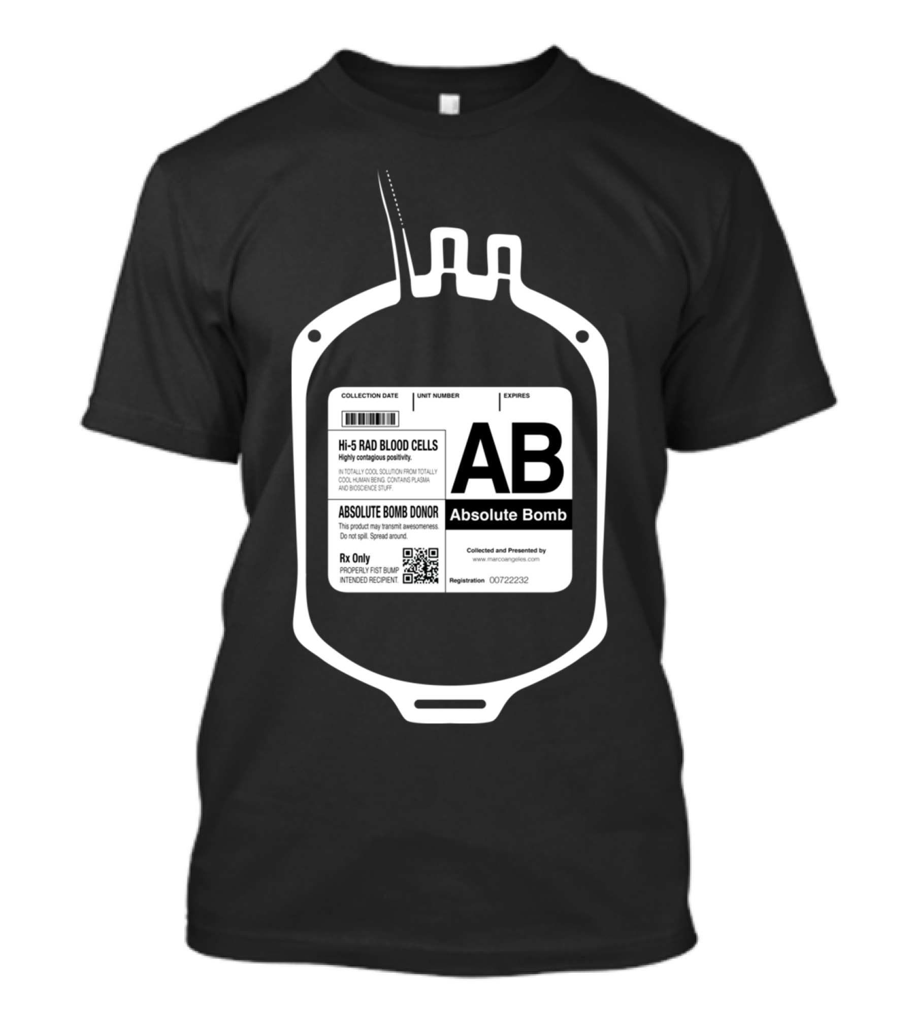 AB Absolute Bomb Hi-5 Rad Blood Cells Donor Collection Date Unit Number Expires T-Shirt