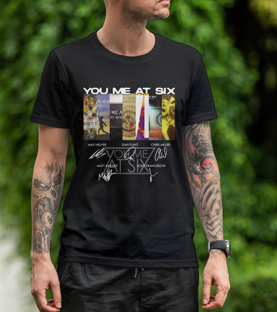 You Me At Six Max Helyer Dan Flint Chris Miller Matt Barnes Josh Franceschi T-Shirt