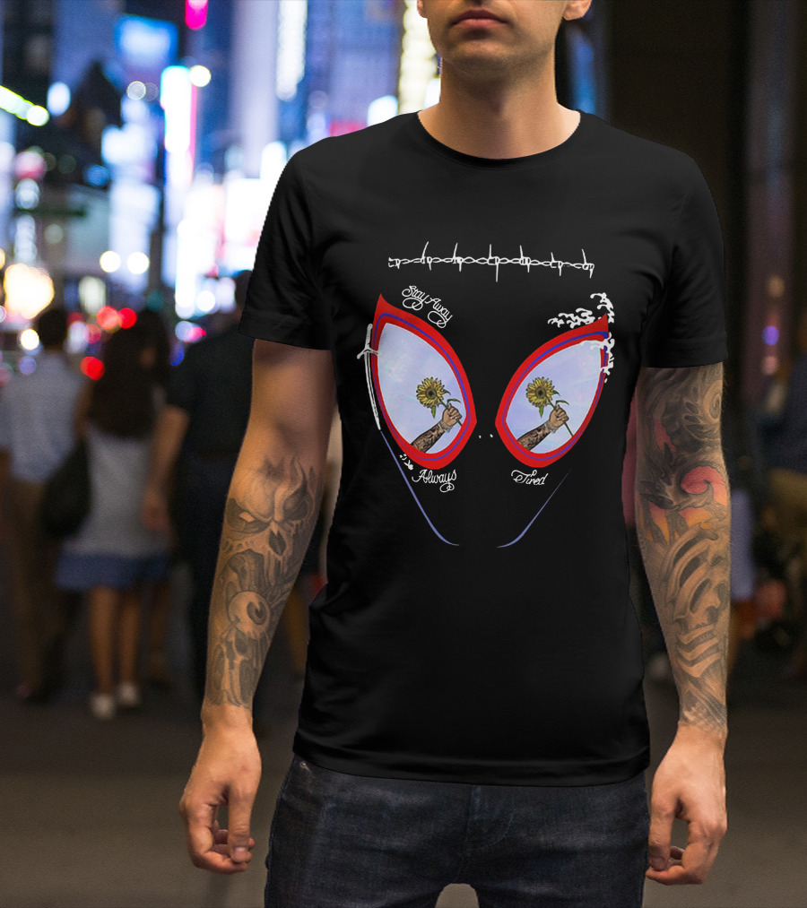 Stay Away Always Tired Sunflower Eyes T-Shirt