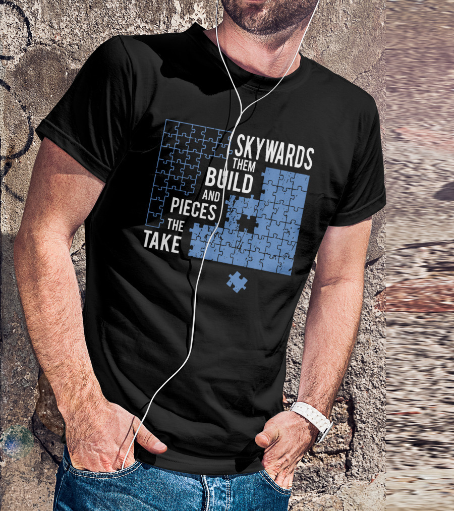 Skyward Build The Pieces Take Them T-Shirt