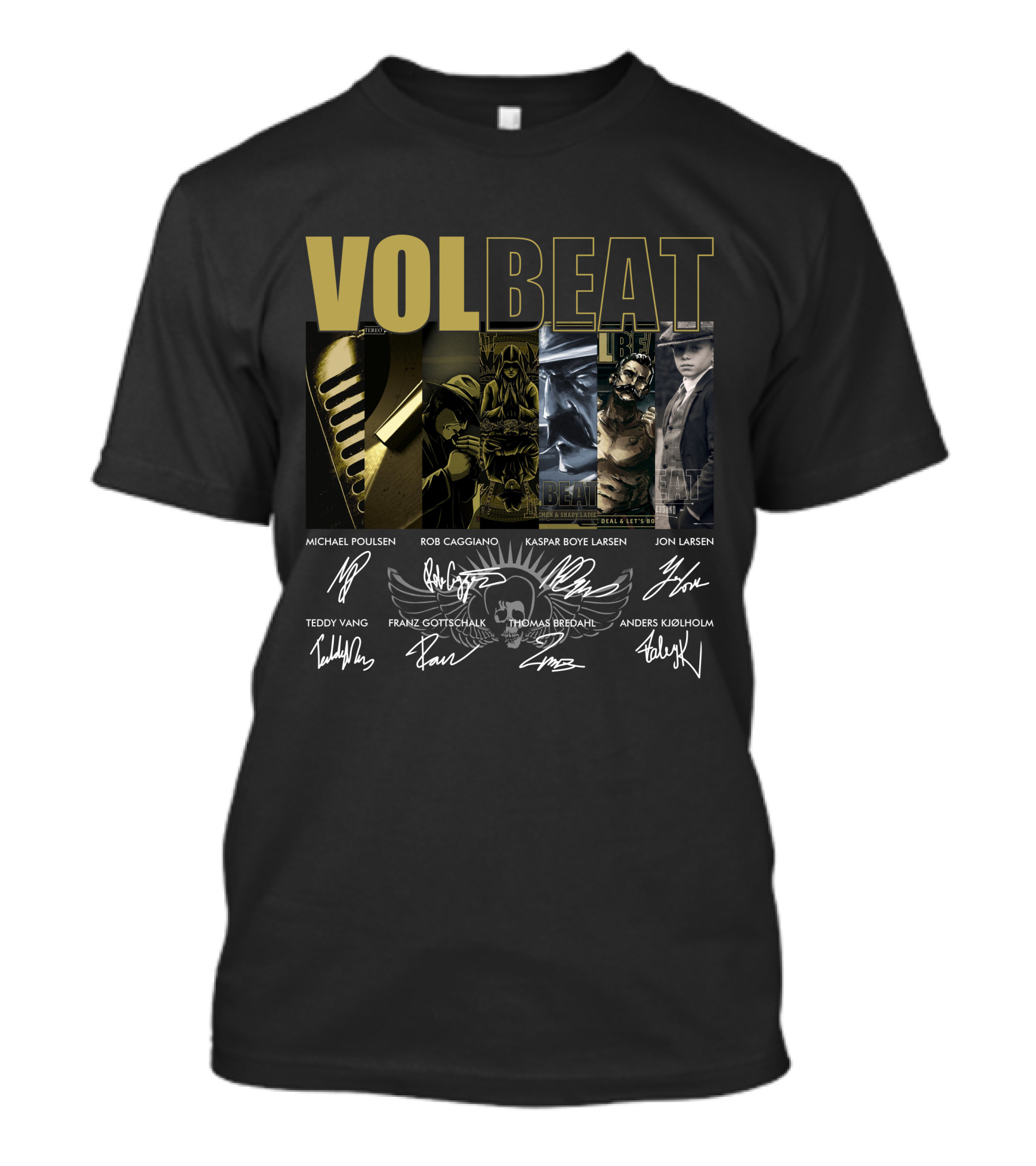 Volbeat Michael Poulsen Rob Caggiano Kaspar Boye Larsen Jon Larsen Teddy Vang Franz Gottschalk Thomas Bredahl Anders Kjølholm T-Shirt