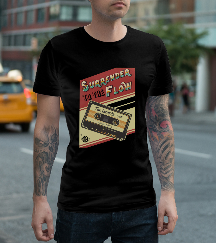 Surrender to the Flow The Lizards Since 1988 Cassette T-Shirt