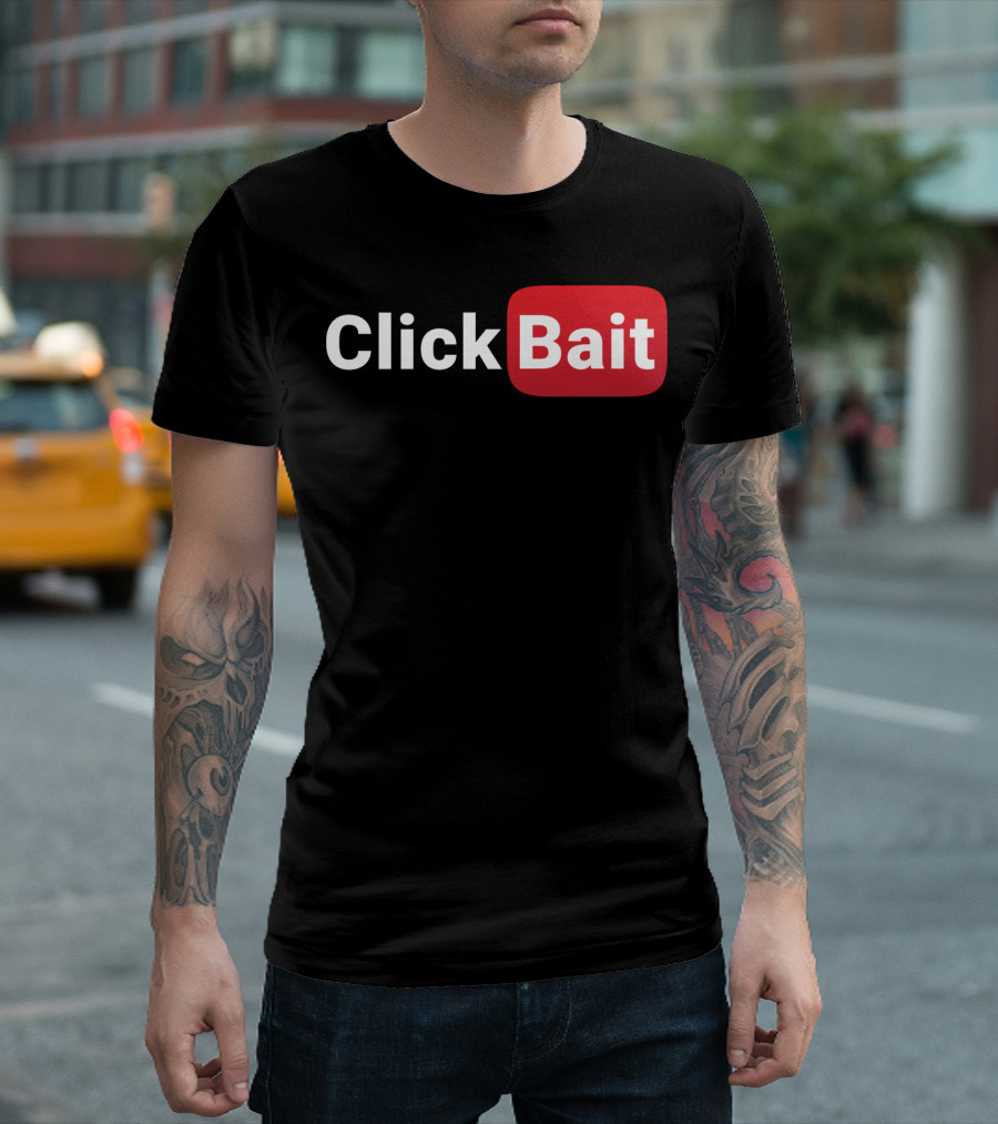 ClickBait YouTube Logo Parody For Video Creators T-Shirt