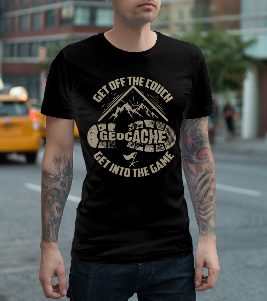 Get Off The Couch Geocache Into The Game T-Shirt