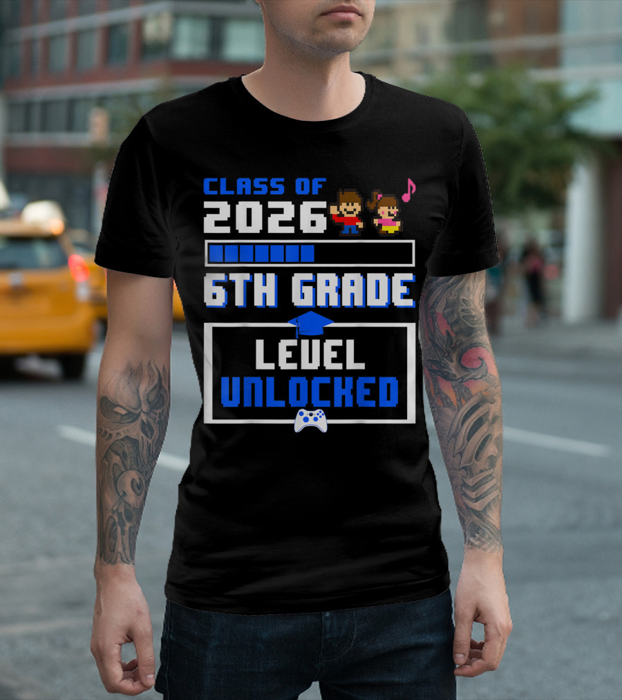 Class Of 2026 6th Grade Level Unlocked Video Games T-Shirt