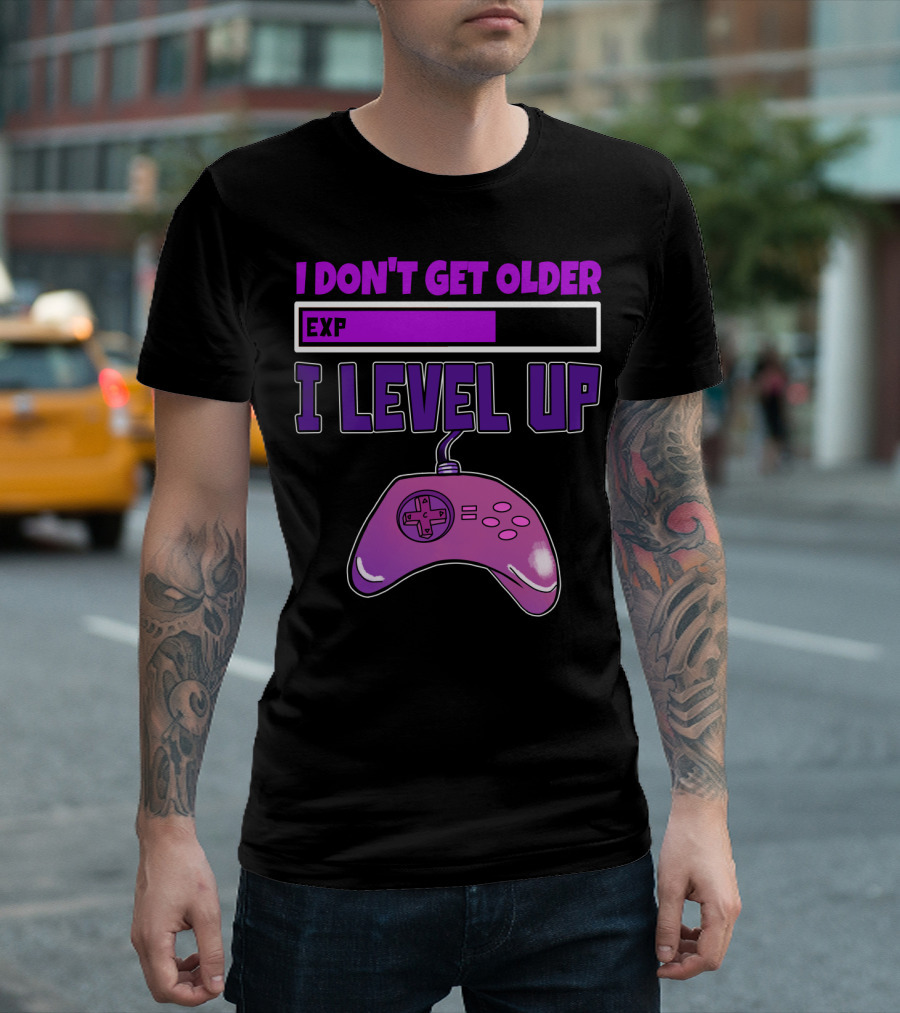 I Don't Get Older I Level Up EXP Gaming Controller T-Shirt
