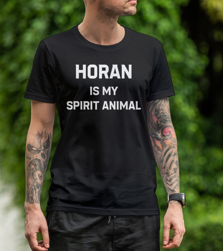 Horan Is My Spirit Animal T-Shirt