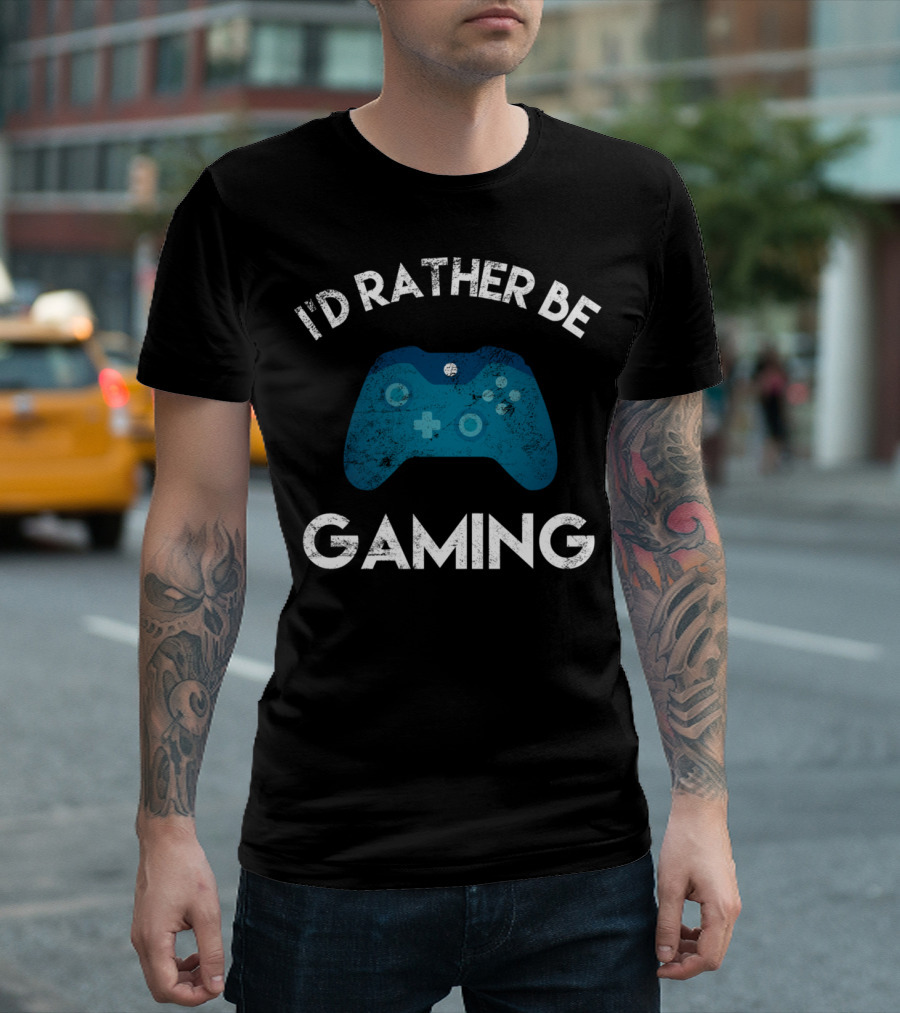 I'd Rather Be Gaming Video Game Controller Funny Gamer T-Shirt