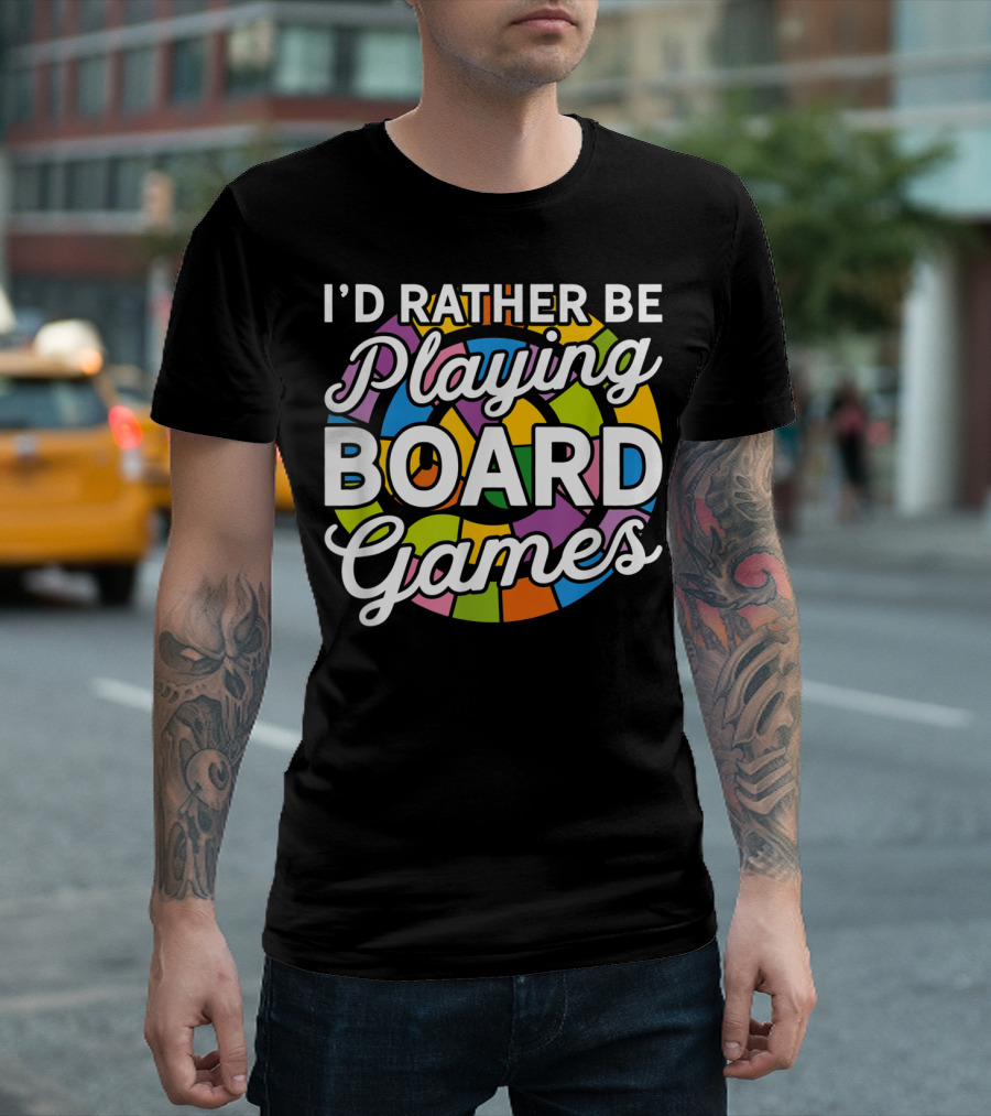 I'd Rather Be Playing Board Games Colorful Puzzle T-Shirt
