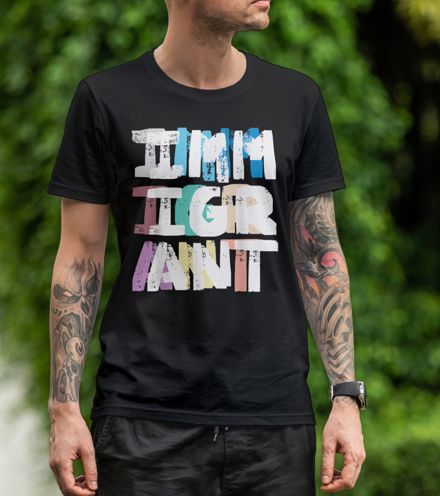 IMMIGRANT Pro Immigration Proud Immigrant Stacked T-Shirt