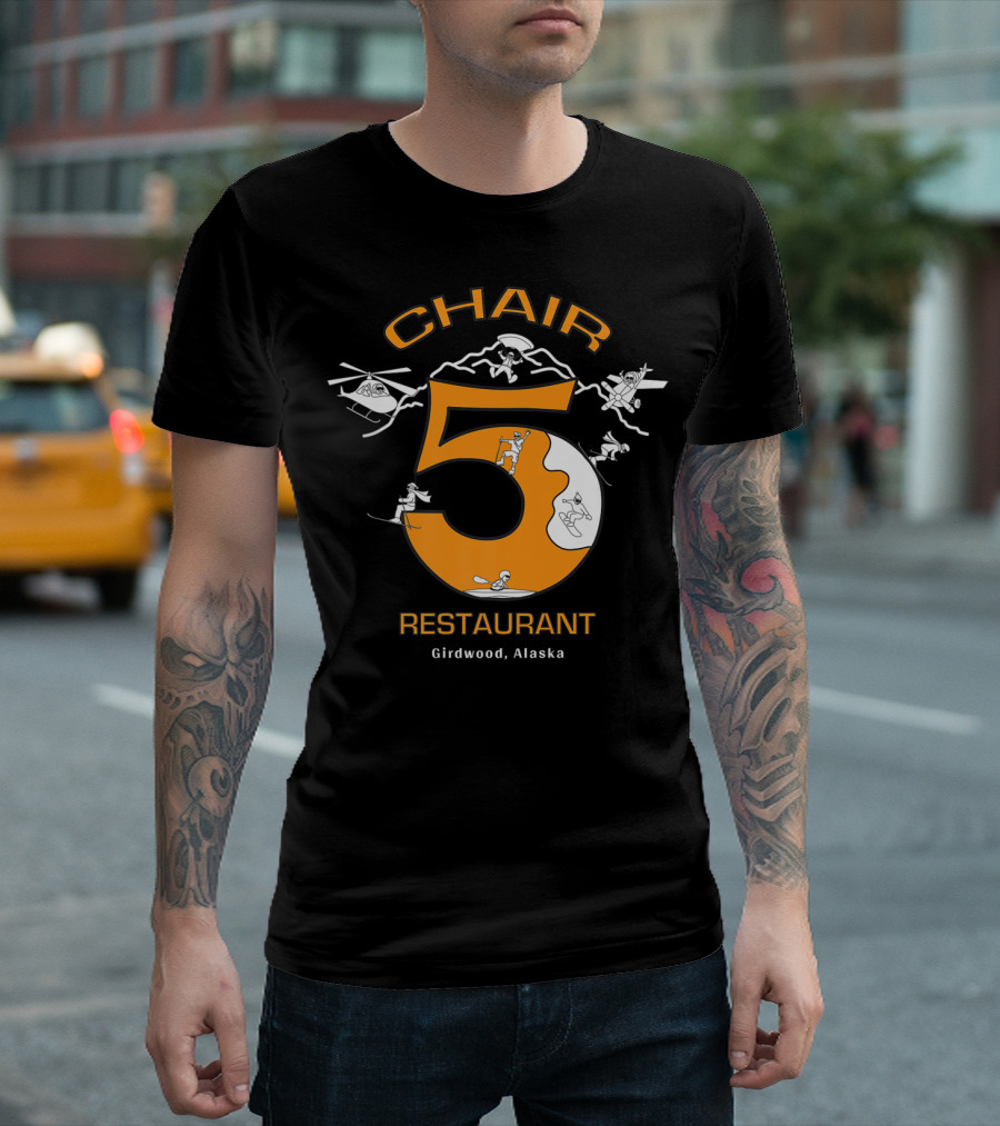 Chair 5 Restaurant Girdwood Alaska Helicopter Skiing Adventure T-Shirt