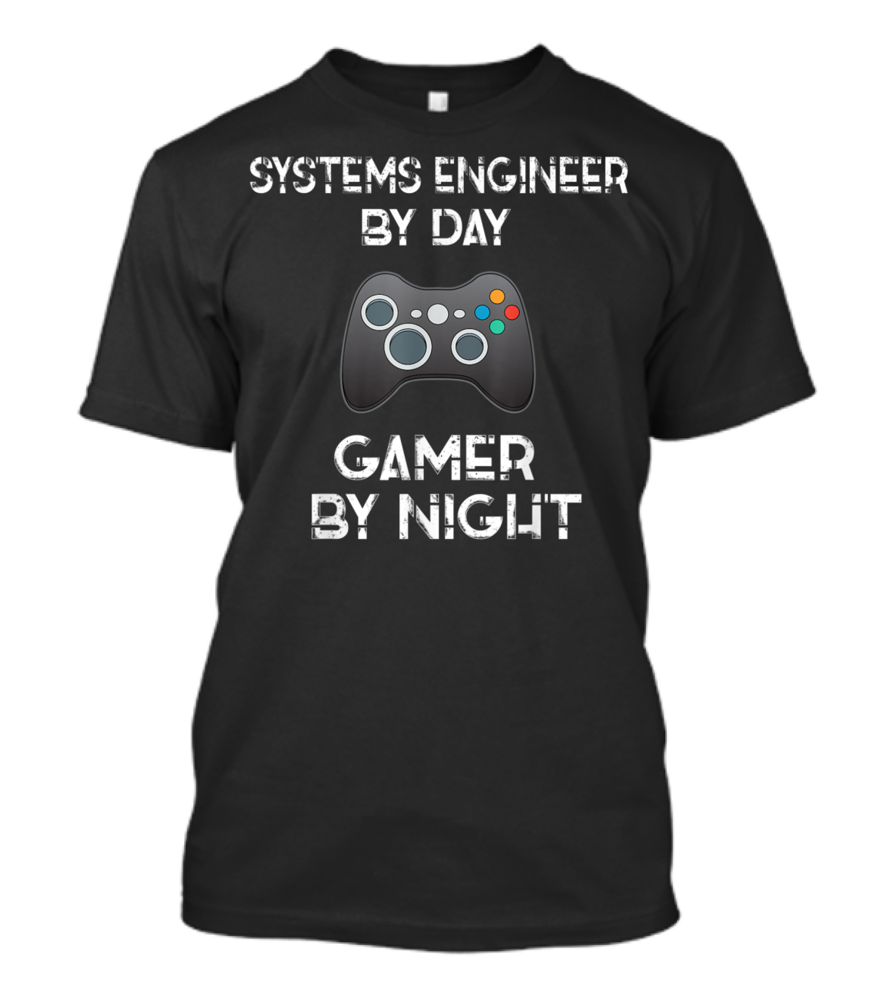 Systems Engineer By Day Gamer By Night Controller T-Shirt